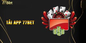 Tải app 77BET